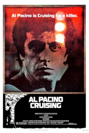 Soirée Projection - "Cruising" (William Friedkin, 1980) Avec Al Pacino ...